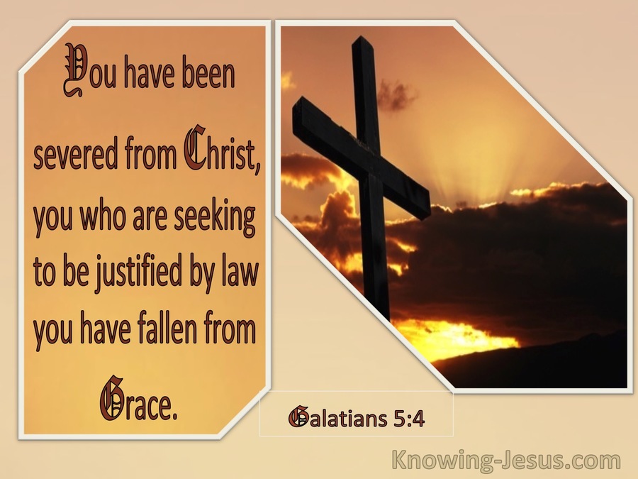 Galatians 5:4 Severed From Christ : Fallen From Grace (brown)
